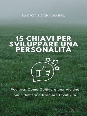 cover image of 15 Chiavi per Sviluppare una Personalità Positiva